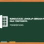 Rumus Excel Lengkap dan Contohnya