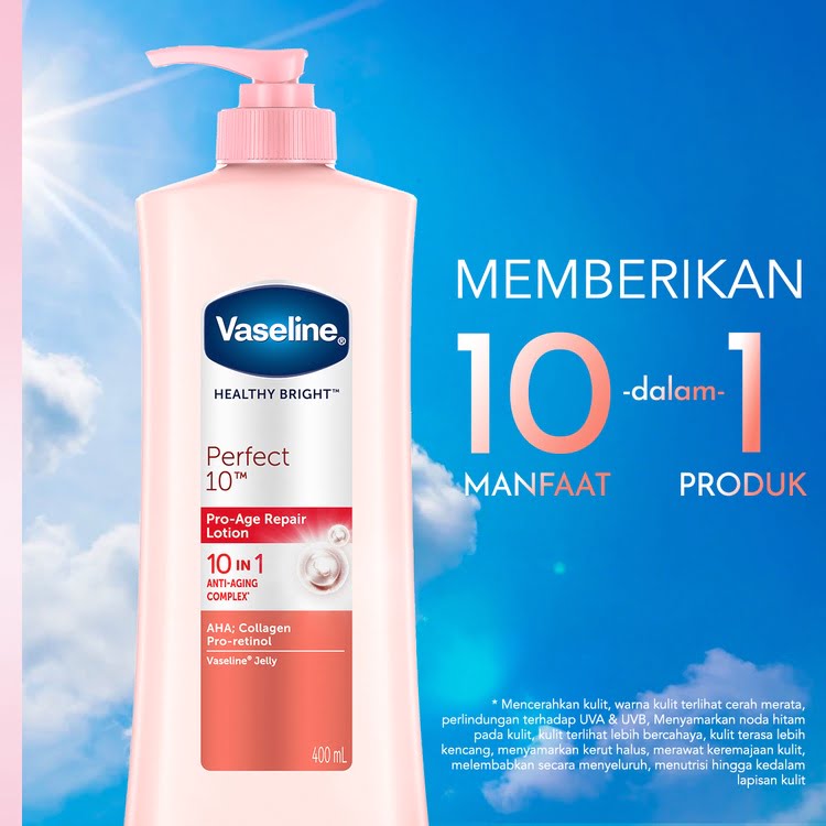 Kulit Cerah dalam Waktu Singkat dengan Vaseline Healthy White Perfect 10