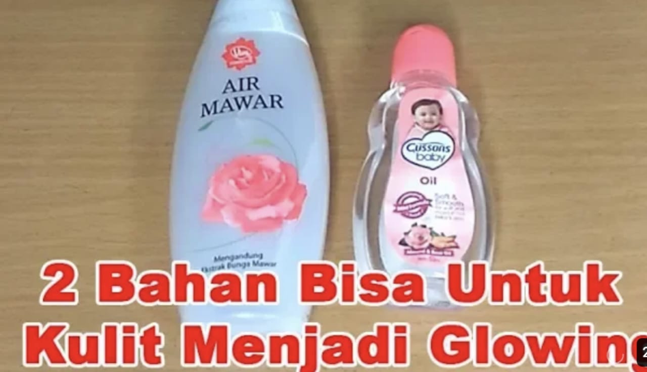 Hanya Dalam 1 Minggu! Cara Mendapatkan Kulit Putih Bersih dan Glowing dengan Campuran Air Mawar Viva dan Baby Oil. Simak dan Ikuti Caranya di Sini!