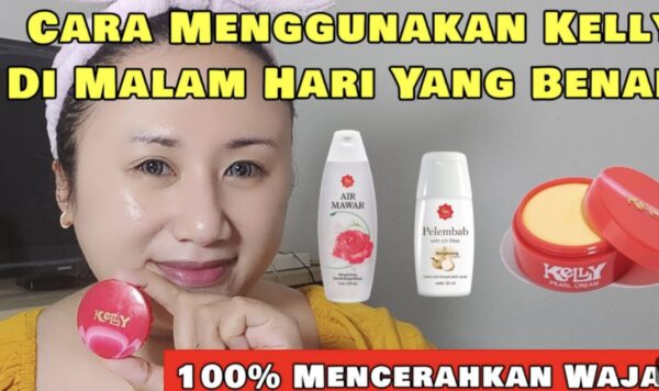 Ini Urutan yang Tepat untuk Menggunakan Bedak Kelly dan Air Mawar di Pagi dan Malam Hari, Agar Wajah Anda Menjadi Glowing dan Bebas dari Flek Hitam