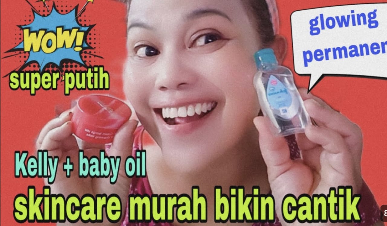 Rahasia Wajah Glowing Permanen Hanya dalam 3 Hari! Kombinasi Ajaib Bedak Kelly dan Baby Oil, Temukan Cara Membuatnya di Sini!