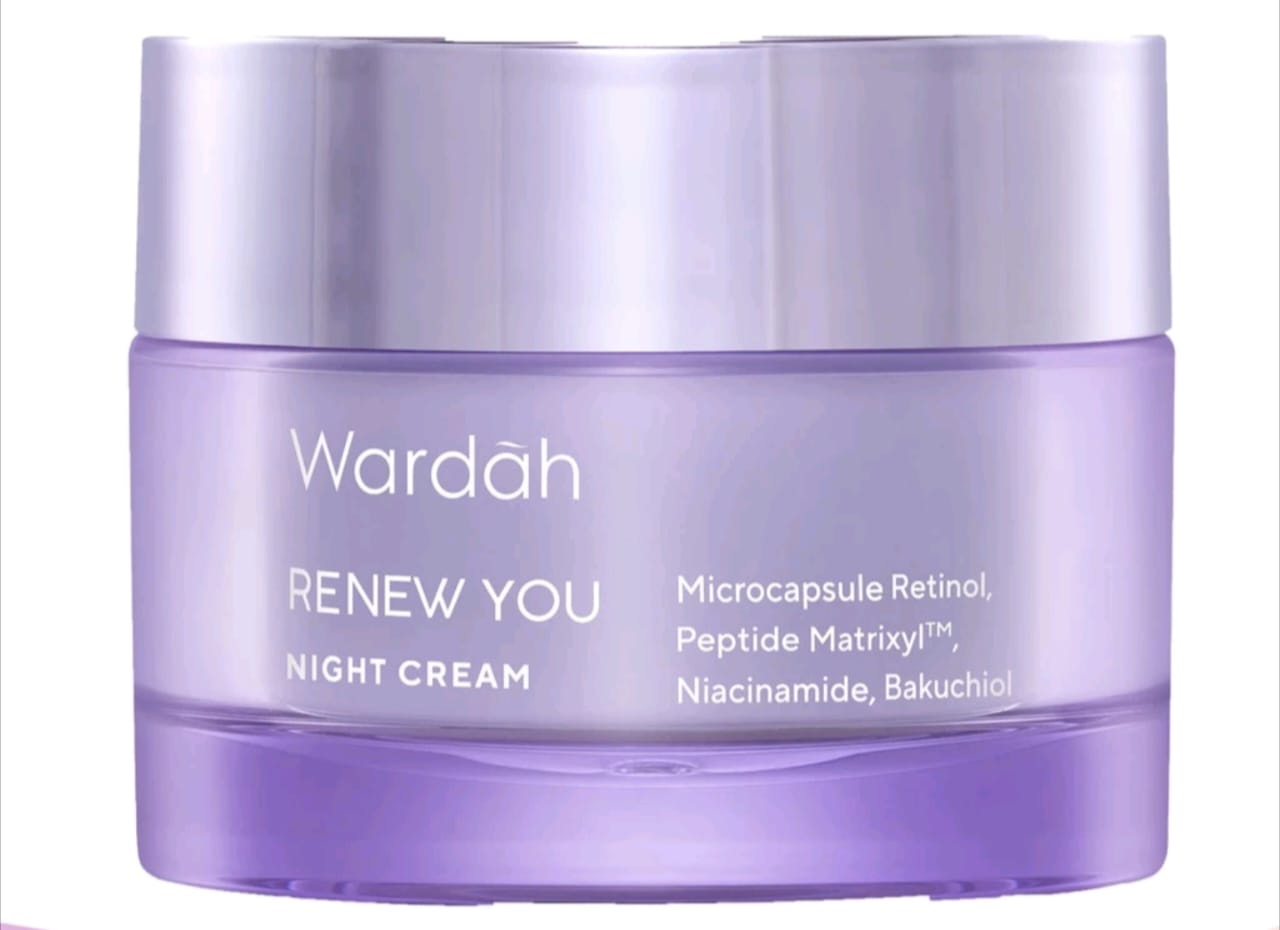 Manfaat Wardah Renew You Night Cream